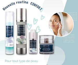 Routine  CONFORT pour TOUT TYPE DE PEAU